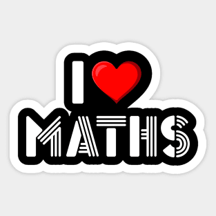 I LOVE MATHS Sticker